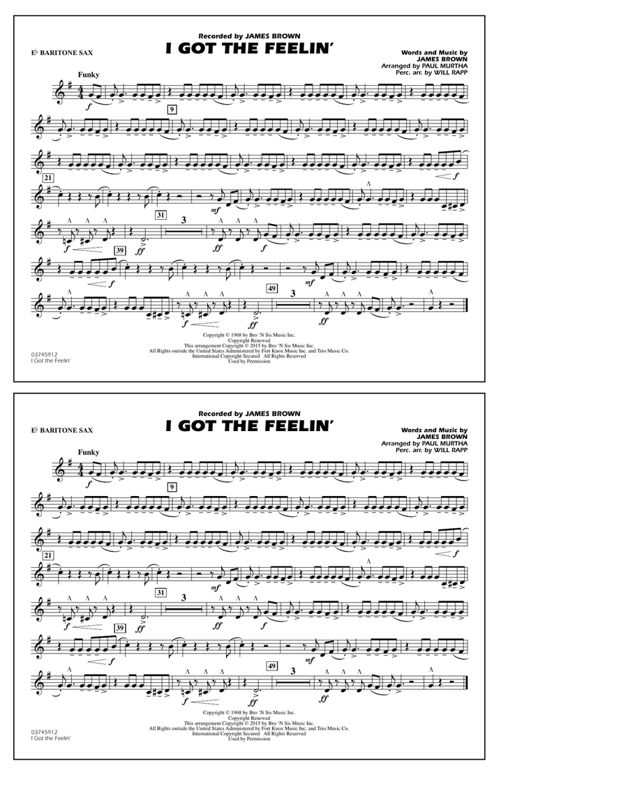 I Got the Feelin' - Eb Baritone Sax