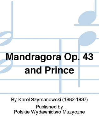 Book cover for Mandragora Op. 43 and Prince