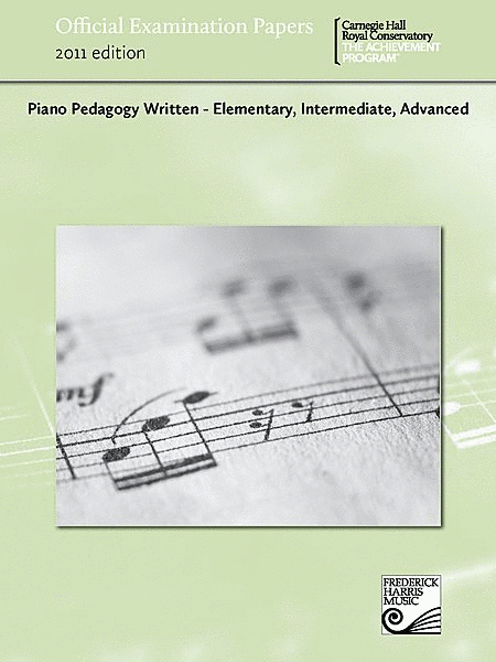 Official Assessment Papers: Piano Pedagogy Written - Elementary, Intermediate, Advanced