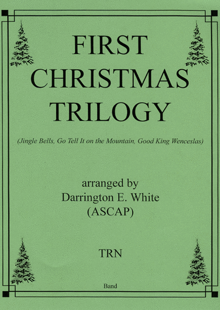 First Christmas Trilogy