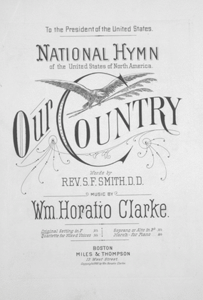 Our Country. National Hymn of the United States of North America