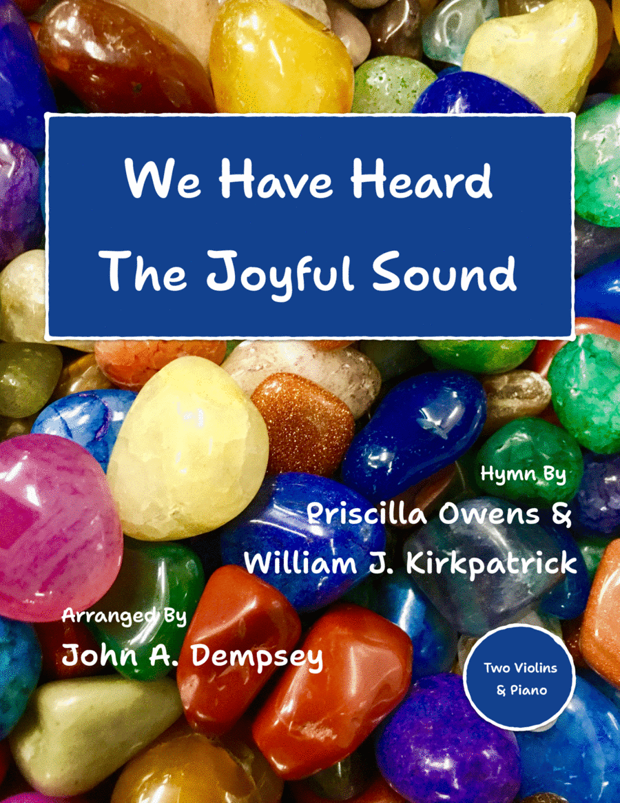We Have Heard the Joyful Sound (Jesus Saves): Trio for Two Violins and Piano image number null