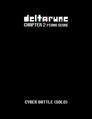 Book cover for Cyber Battle (Solo) (DELTARUNE Chapter 2 - Piano Sheet Music)