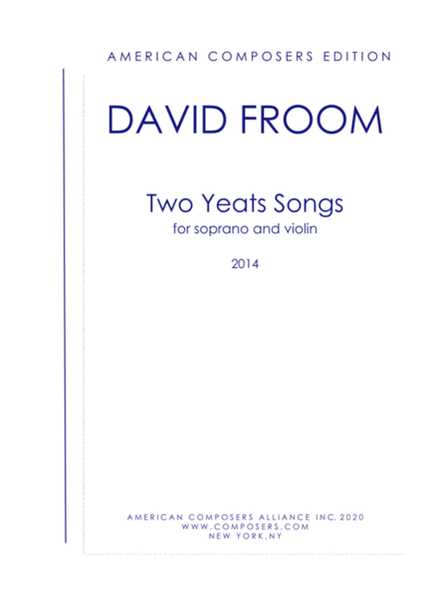 [Froom] Two Yeats Songs