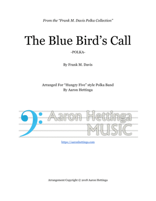 Book cover for The Blue Bird's Call - Polka - for "Hungry Five" Polka Band