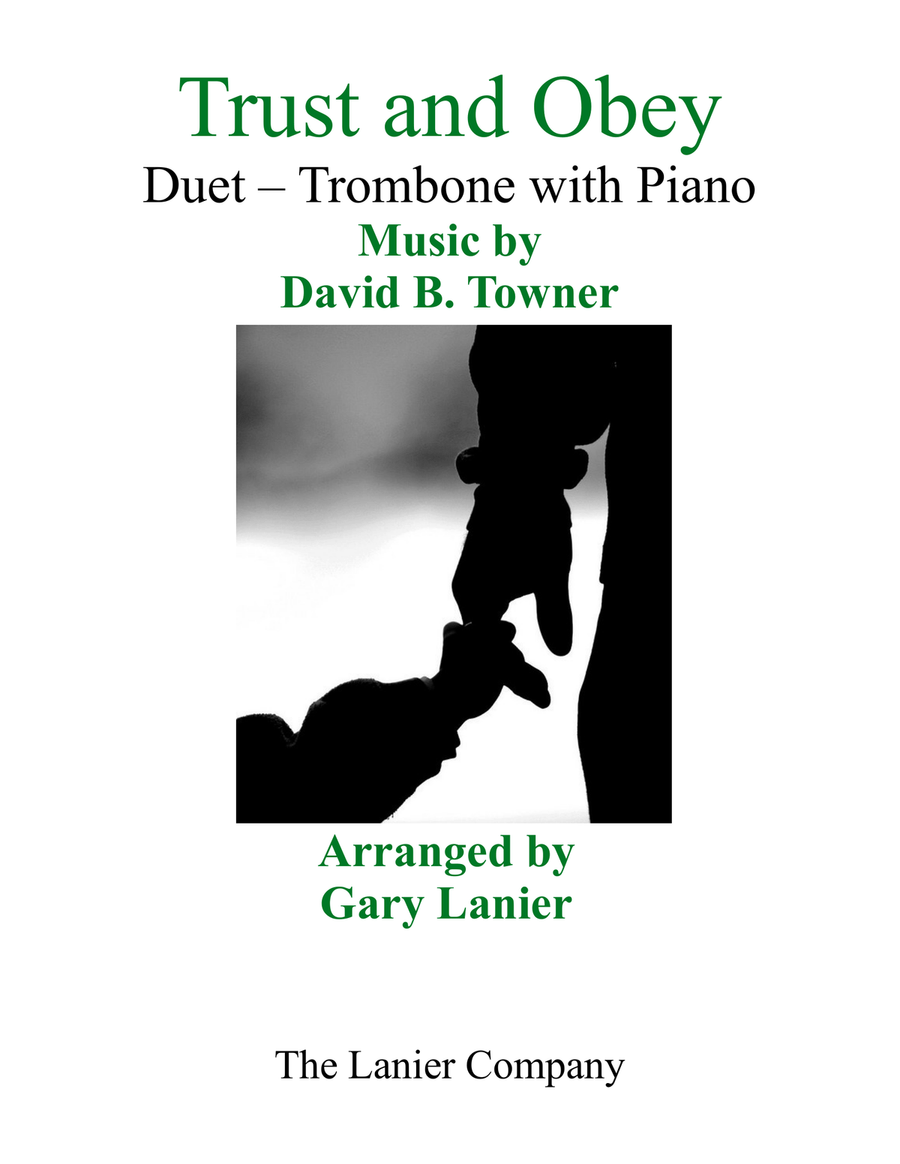 Gary Lanier: TRUST AND OBEY (Duet – Trombone & Piano with Parts) Trombone Duet scores gallery preview page 1