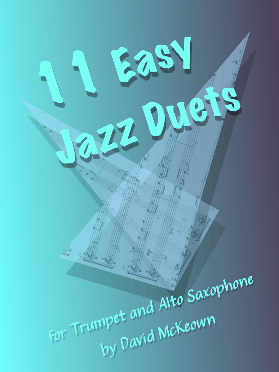 11 Easy Jazz Duets for Trumpet and Alto Saxophone Alto Saxophone scores gallery preview page 1