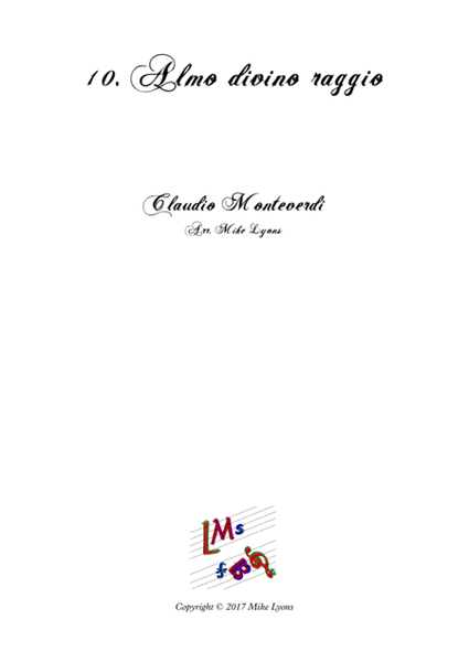 Monteverdi First Book of Madrigals - No 10. Almo Divino Raggio image number null