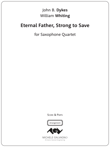Eternal Father, Strong to Save — for Saxophone Quartet