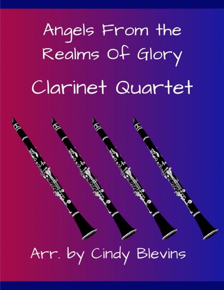 Angels From the Realms of Glory, for Clarinet Quartet image number null