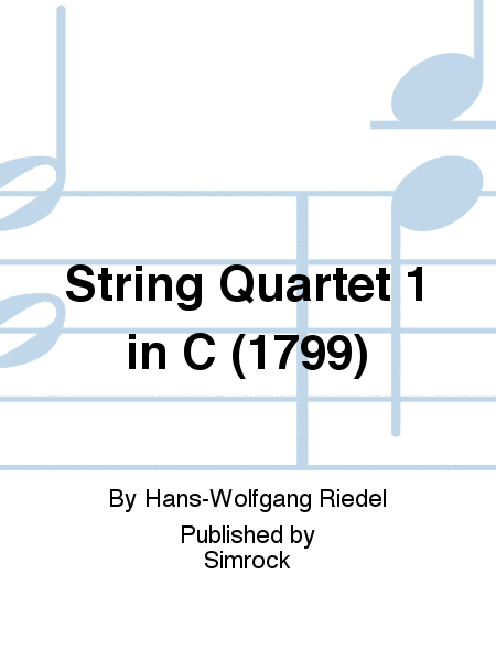 String Quartet 1 in C (1799)