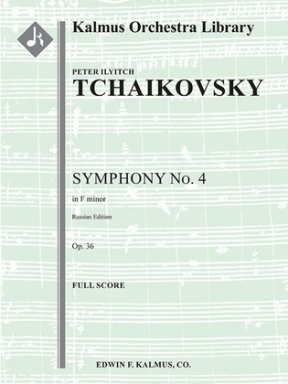 Symphony No. 4 in F minor, Op. 36 (Russian Edition)