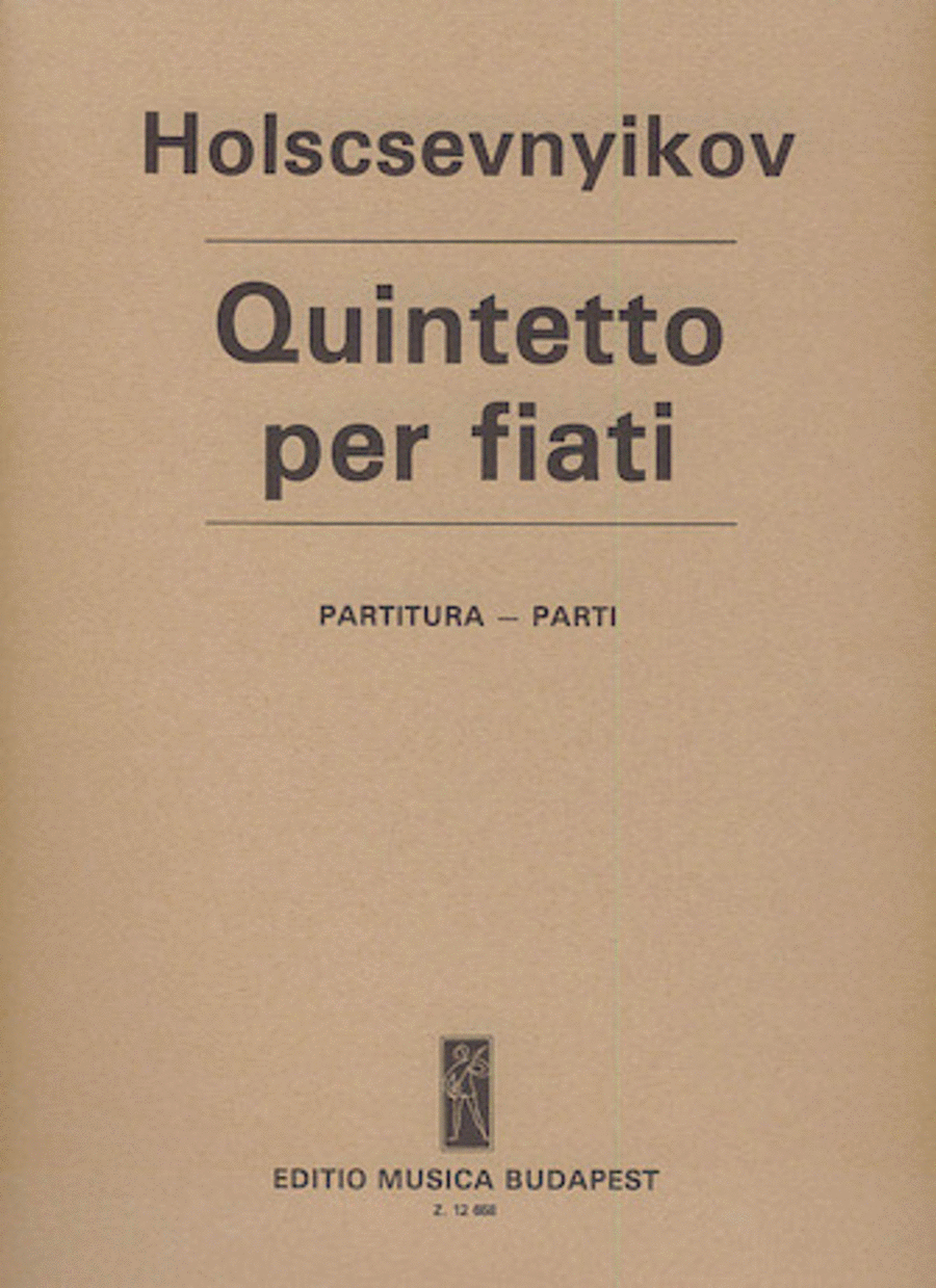 Holscsevnyikov Quintetto Per Fiati Wind Quintet Score And Parts