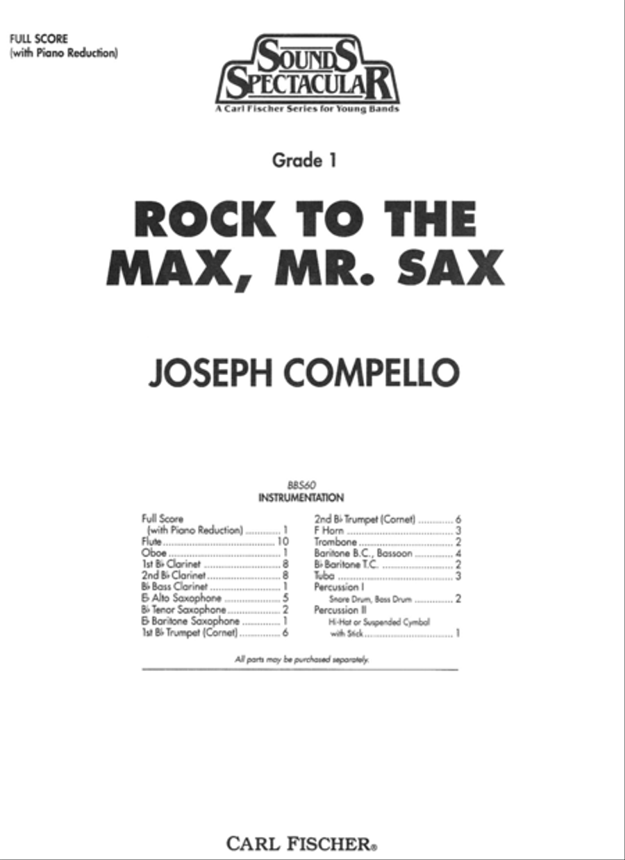 Rock to the Max, Mr. Sax by Joseph Compello Concert Band - Sheet Music