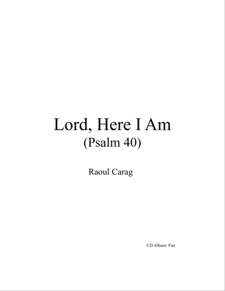 Lord, Here I Am (Psalm 40)