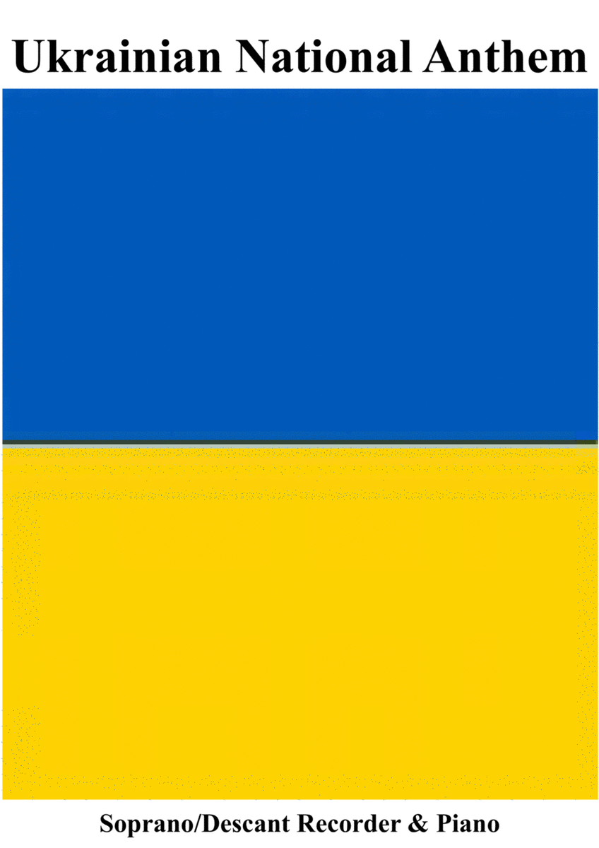 Ukrainian National Anthem for Descant/Soprano & Piano MFAO World National Anthem Series image number null
