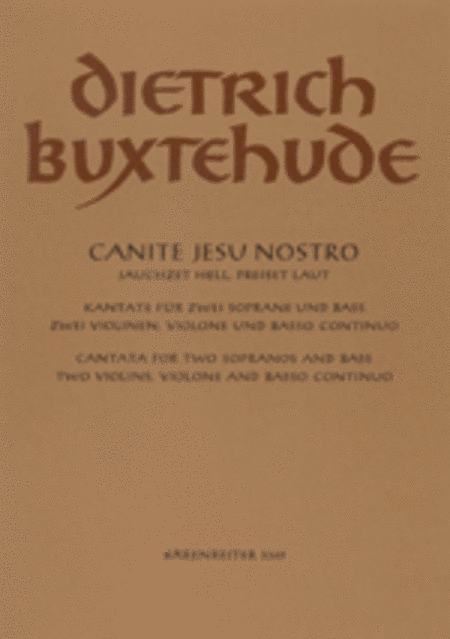 Canite Jesu nostro (Jauchzet hell, preiset laut) BuxWV 11
