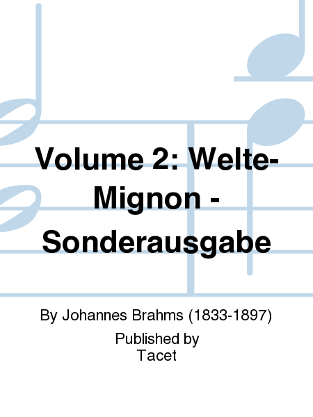 Volume 2: Welte-Mignon - Sonderausgabe
