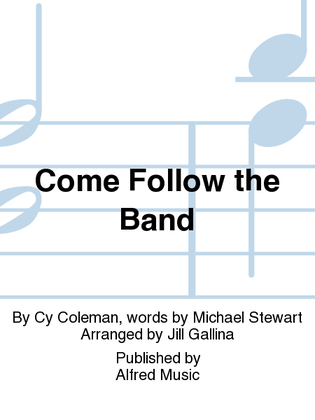 Book cover for Come Follow the Band