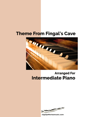 Book cover for Theme from Fingal's Cave arranged for intermediate piano