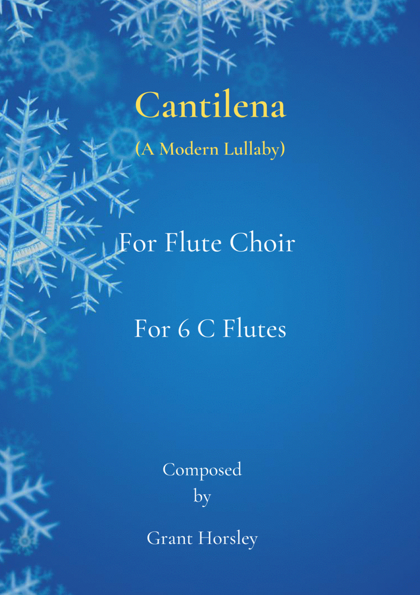 "Cantilena" A Modern Lullaby For Flute Choir (6 C Flutes) image number null
