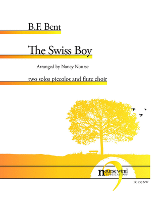 Book cover for The Swiss Boy for Two Piccolos and Flute Choir