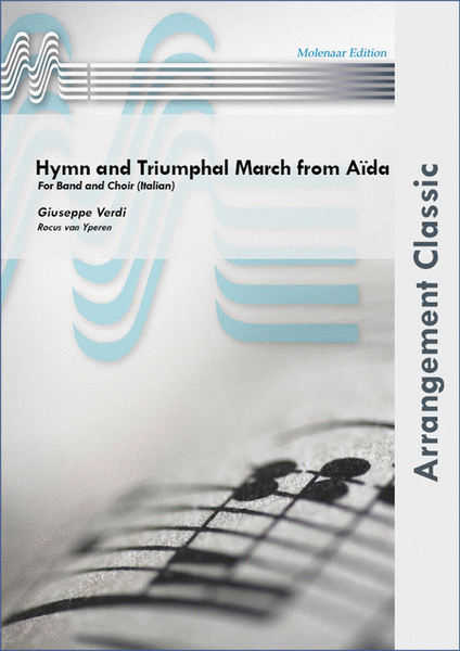Hymn and Triumphal March from Aida