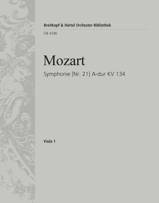 Symphony [No. 21] in A major K. 134