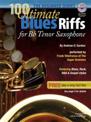 Book cover for 100 Ultimate Blues Riffs for Bb instruments Beginner Series