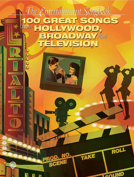 Enterainment Songbook The 100 Great Songs From Hollywood, Broadway And Television