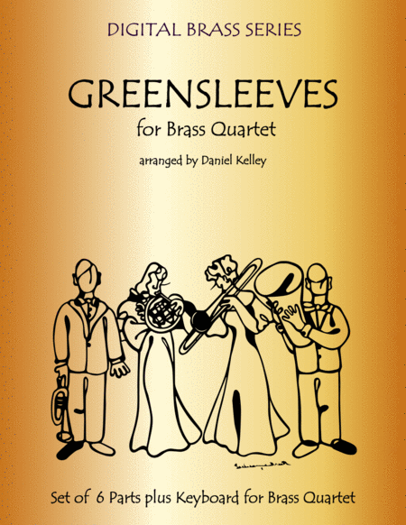 Greensleeves (What Child Is This?) for Brass Quartet (2 Trumpets, Trombone, Bass Trombone or Tuba) w