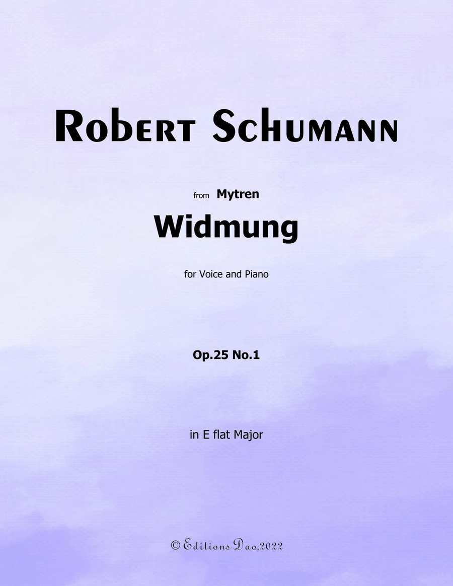 Widmung, by Schumann, in E flat Major