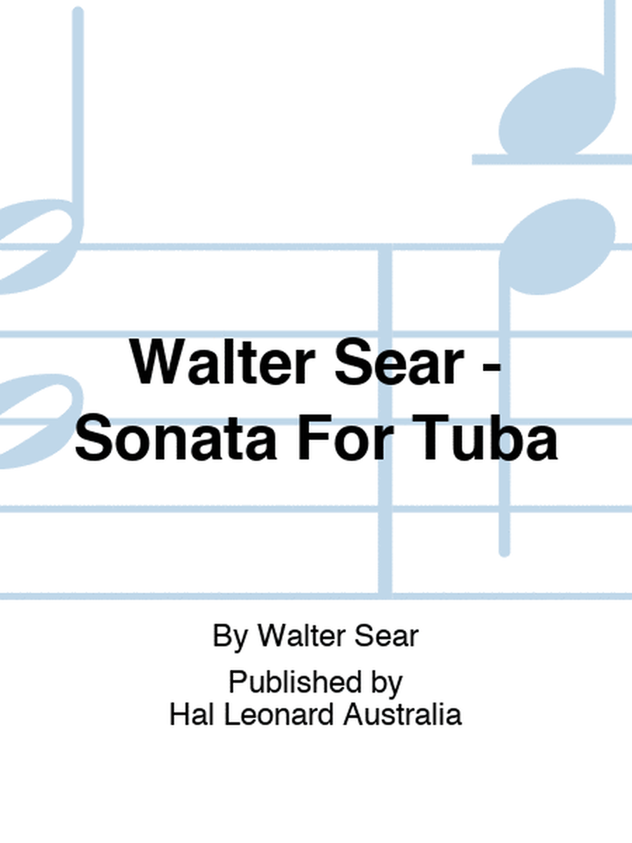 Walter Sear - Sonata For Tuba