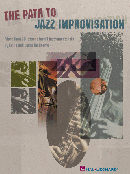 The Path to Jazz Improvisation