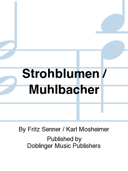 Strohblumen / Muhlbacher