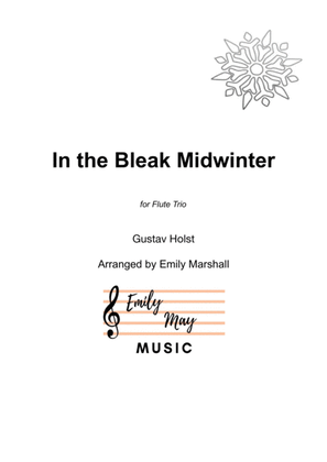 Book cover for In the Bleak Midwinter (for Flute Trio)