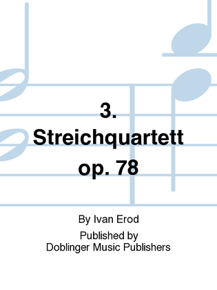 Book cover for 3. Streichquartett op. 78