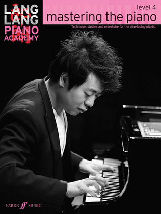 Book cover for Lang Lang Piano Academy -- mastering the piano