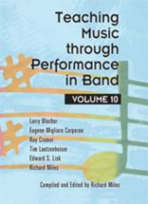 Book cover for Teaching Music through Performance in Band - Volume 10