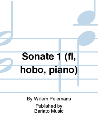 Sonate 1 (fl, hobo, piano)