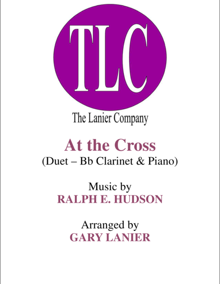 AT THE CROSS (Duet – Bb Clarinet and Piano/Score and Parts) image number null