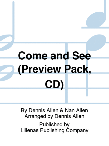 Come and See (Preview Pack, CD)