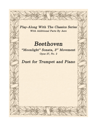 Beethoven Moonlight Sonata 3rd Movement - A Duet For Trumpet And Piano