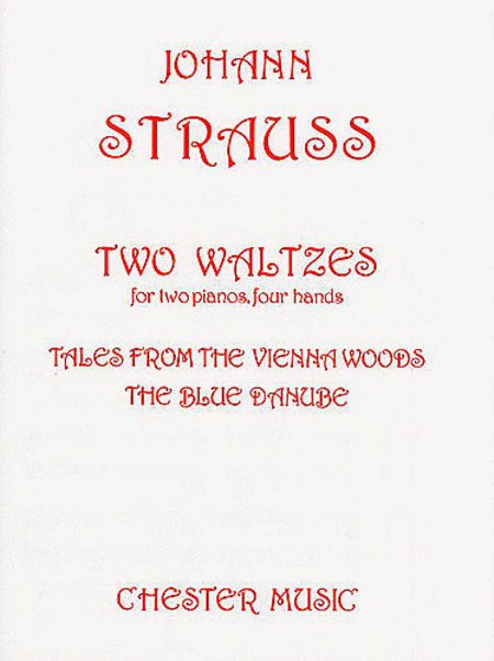 Johann Strauss II: Two Waltzes For Piano
