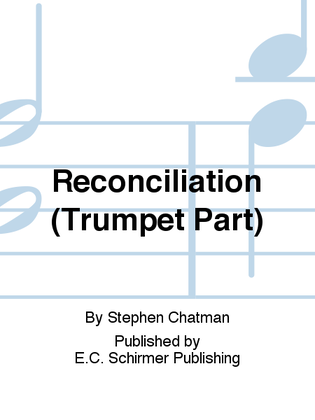 Reconciliation (Trumpet Part)
