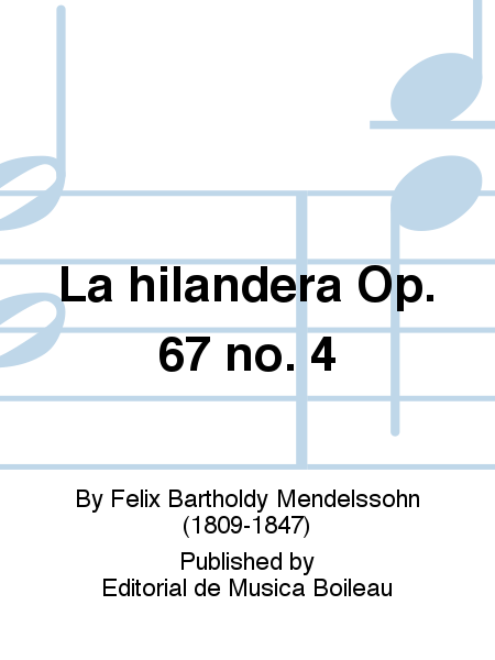 La hilandera Op. 67 no. 4