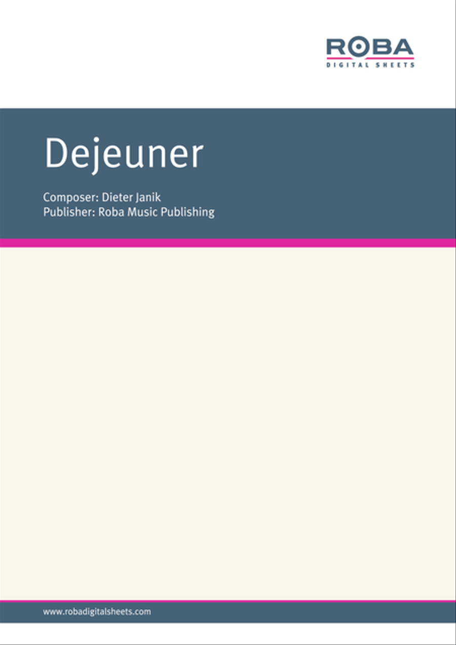 Dejeuner Dejeuner Piano Solo scores gallery preview page 1