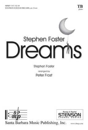 Book cover for Stephen Foster Dreams - TB Octavo