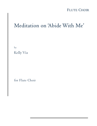 Meditation on 'Abide With Me'