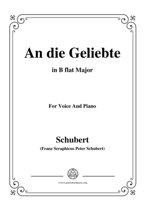 Schubert-An die Geliebte,in B flat Major,for Voice&Piano